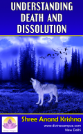 Understanding Death and Dissolution
